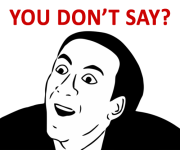 You-Dont-Say-Meme-Rage-Face-Nicolas-Cage.png