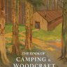 The Book of Camping and Woodcraft